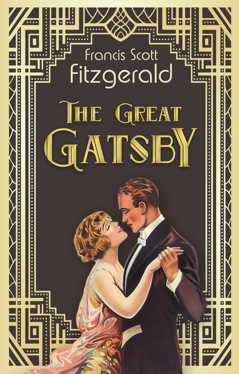 The Great Gatsby. F. Scott Fitzgerald (Englische Ausgabe) - F. Scott Fitzgerald