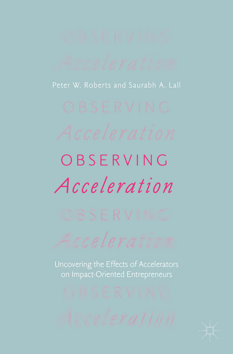 Observing Acceleration - Peter W. Roberts, Saurabh A. Lall