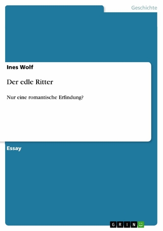 Der edle Ritter - Ines Wolf