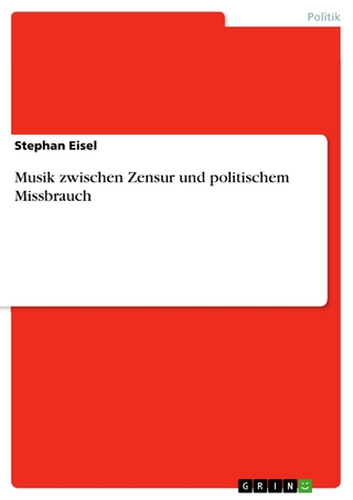 Musik zwischen Zensur und politischem Missbrauch - Stephan Eisel