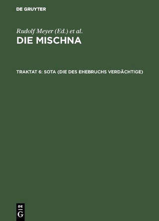 Die Mischna. Naschim / Sota (Die des Ehebruchs Verdächtige) - Hans Bietenhard