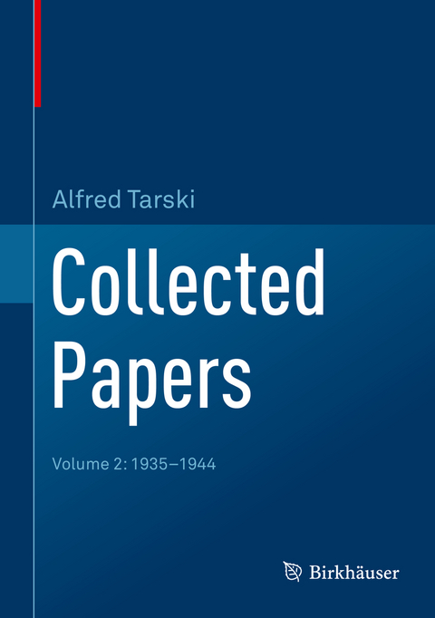 Collected Papers - Alfred Tarski