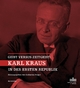 Karl Kraus in der ersten Republik: Geist versus Zeitgeist