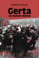 Gerta. Das deutsche Mädchen: Roman