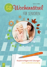 52 Wochenrätsel für Senioren - Sabine Kelkel