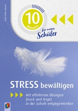 Stress bewältigen - Doris Stöhr-Mäschl