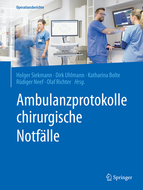 Ambulanzprotokolle chirurgische Notfälle - 
