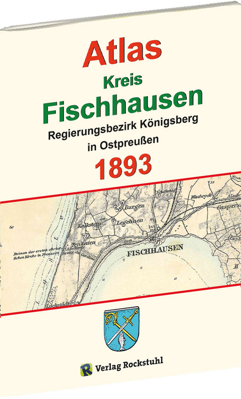 Atlas Kreis Fischhausen - Regierungsbezirk Königsberg 1893 - 