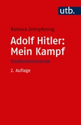 Adolf Hitler: Mein Kampf - Barbara Zehnpfennig