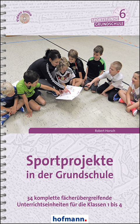 Sportprojekte in der Grundschule - Robert Horsch