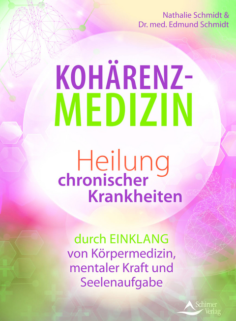Kohärenz-Medizin - Nathalie Schmidt, Dr. med. Edmund Schmidt