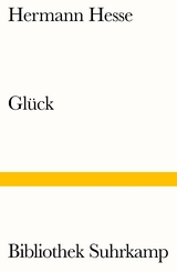 Glück - Hermann Hesse