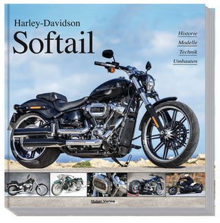 Harley-Davidson Softail - Carsten Heil; Dr. Heinrich Christmann