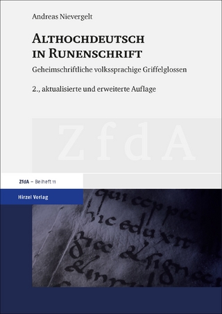 Althochdeutsch in Runenschrift - Andreas Nievergelt
