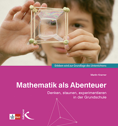 Mathematik als Abenteuer - Martin Kramer