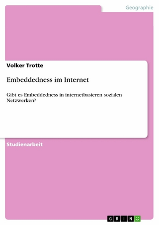 Embeddedness im Internet - Volker Trotte
