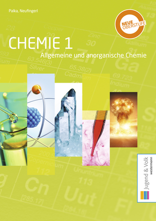 Chemie 1 - Franz Neufingerl; Alexandra Palka