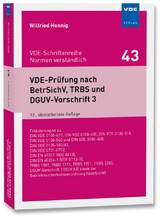 VDE-Prüfung nach BetrSichV, TRBS und DGUV-Vorschrift 3 - Wilfried Hennig