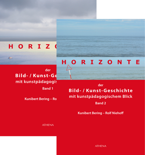 Horizonte der Bild-Kunstgeschichte mit kunstpädagogischem Blick - Kunibert Bering, Rolf Niehoff