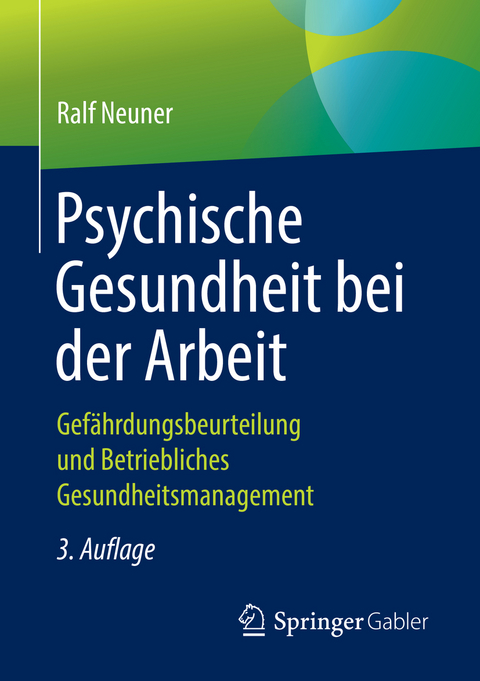 Psychische Gesundheit bei der Arbeit - Ralf Neuner