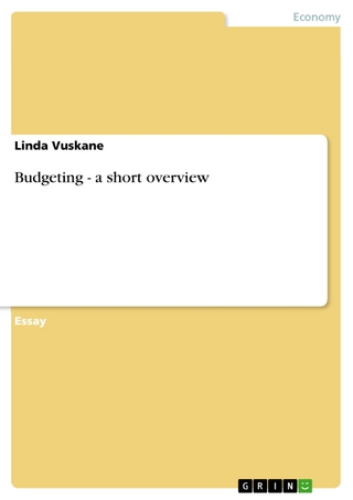 Budgeting - a short overview - Linda Vuskane
