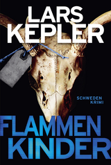 Flammenkinder - Lars Kepler