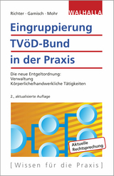 Eingruppierung TVöD-Bund in der Praxis - Achim Richter, Annett Gamisch, Thomas Mohr