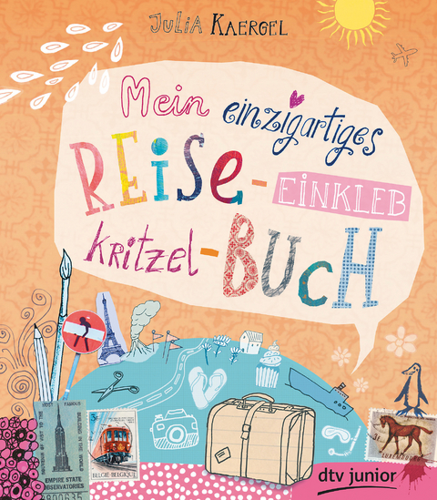 Mein einzigartiges Reise-Einkleb-Kritzel-Buch - Julia Kaergel