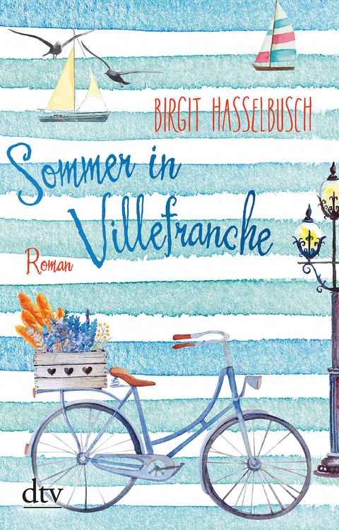 Sommer in Villefranche - Birgit Hasselbusch