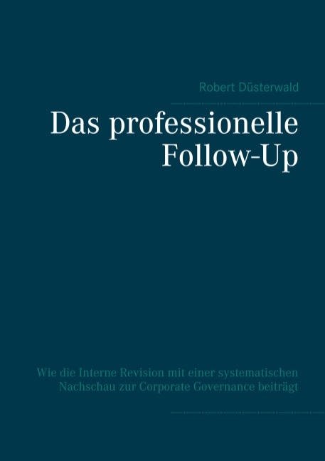 Das professionelle Follow-Up - Robert Düsterwald