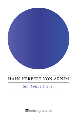 Staat ohne Diener - Hans Herbert von Arnim