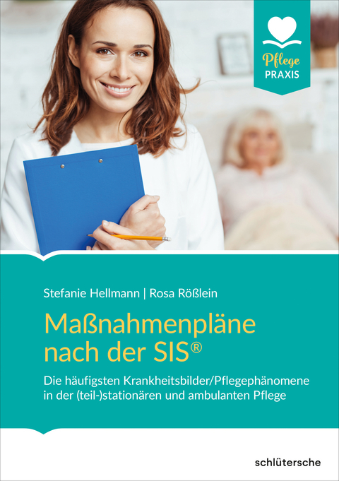 Maßnahmenpläne nach der SIS® - Stefanie Hellmann, Rosa Rößlein