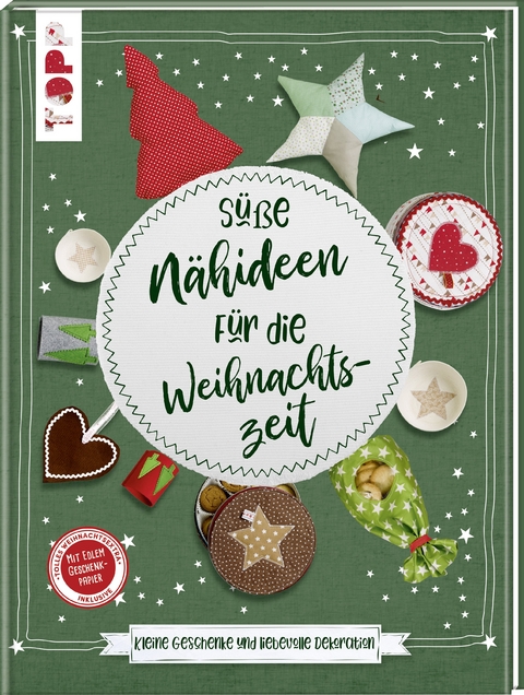 Süße Nähideen für die Weihnachtszeit - Susanne Wicke