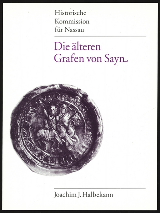 Die älteren Grafen von Sayn - Joachim J Halbekann