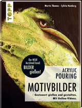 Acrylic Pouring - Motivbilder - Martin Thomas, Sylvia Homberg