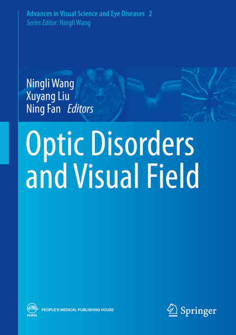Optic Disorders and Visual Field - 