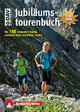 DAV Jubiläumstourenbuch: Die 150 schönsten Touren zwischen Harz und Hohen Tauern. Mit GPS-Tracks (Rother Selection)