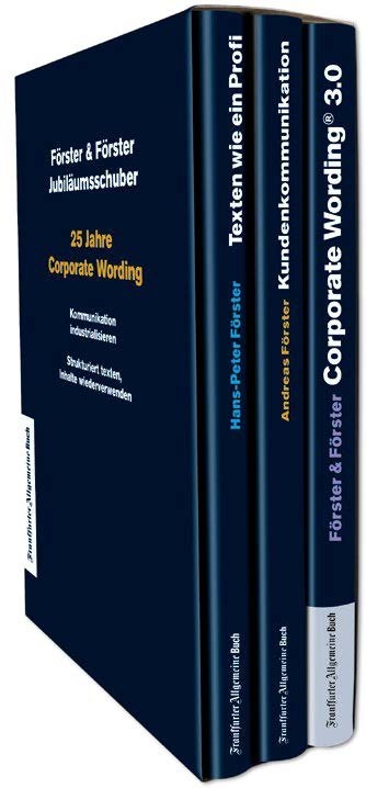 25 Jahre Corporate Wording®: Der Jubiläumsschuber - Hans-Peter Förster, Andreas Förster