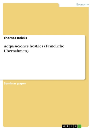 Adquisiciones hostiles (Feindliche Übernahmen) - Thomas Reicks