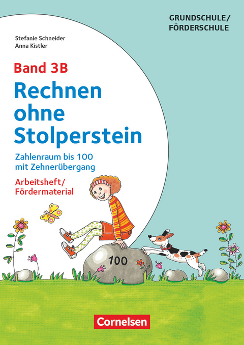 Rechnen ohne Stolperstein - Band 3B - Anna Kistler, Stefanie Schneider