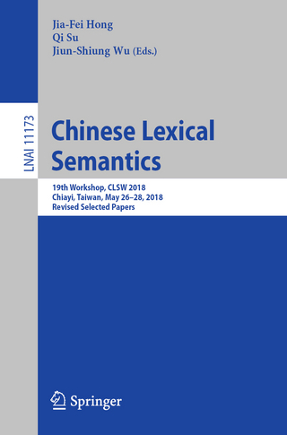 Chinese Lexical Semantics - Jia-Fei Hong; Qi Su; Jiun-Shiung Wu