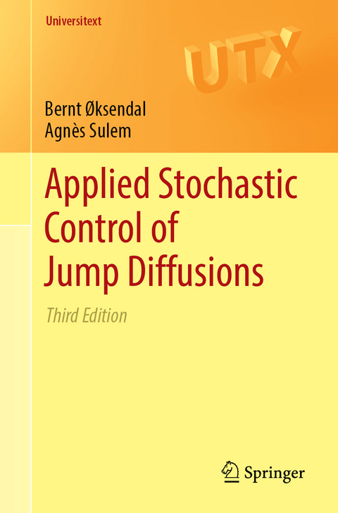 Applied Stochastic Control of Jump Diffusions - Bernt Øksendal, Agnès Sulem
