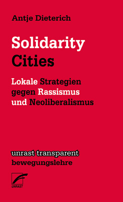 Solidarity Cities - Antje Dieterich