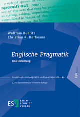 Englische Pragmatik - Bublitz, Wolfram; Hoffmann, Christian R.