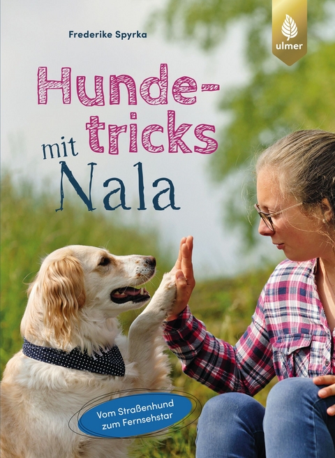 Hundetricks mit Nala - Frederike Spyrka