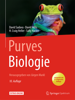 Purves Biologie - David Sadava; Jürgen Markl; David M. Hillis …