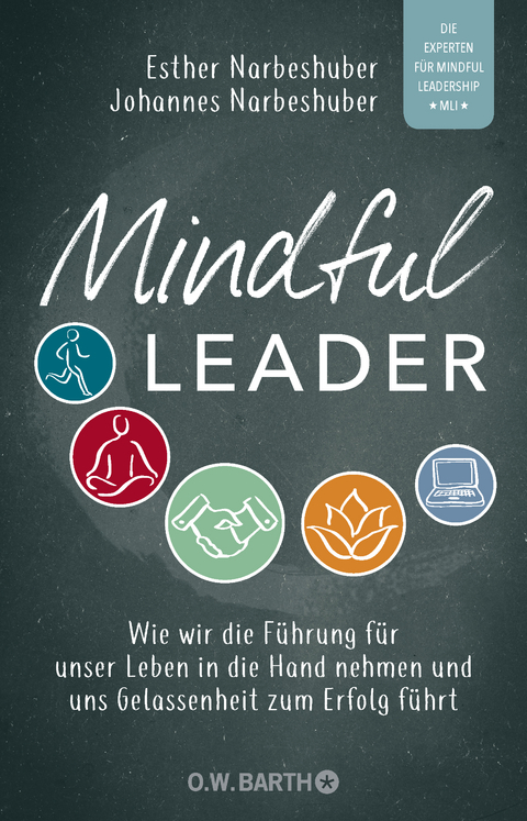 Mindful Leader - Esther Narbeshuber, Johannes Narbeshuber