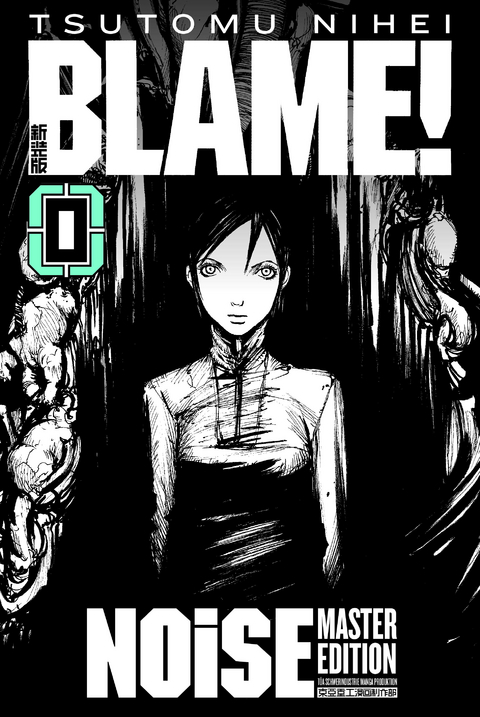 BLAME! Master Edition 0: NOiSE - Tsutomu Nihei