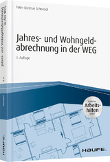 Jahres- und Wohngeldabrechnung in der WEG - Schnabel, Peter-Dietmar