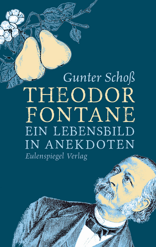 Theodor Fontane - Gunter Schoß